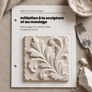 Initiation à la sculpture et au moulage