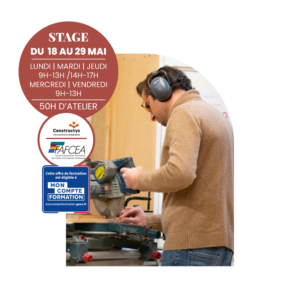 Stage Intensif Menuiserie 50h - Mai